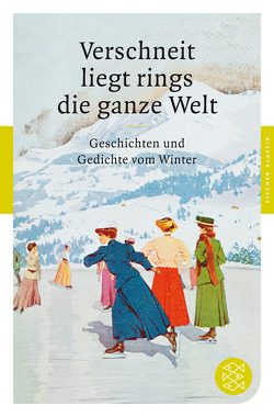 Verschneit liegt rings die ganze Welt von Ruckaberle,  Axel