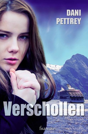 Verschollen von Dziewas,  Dorothee, Pettrey,  Dani