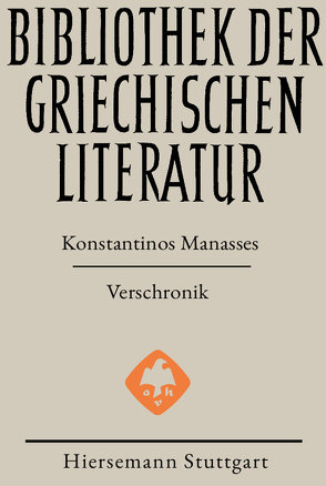 Verschronik von Konstantinos,  Manasses, Paul,  Anneliese;Rhoby,  Andreas