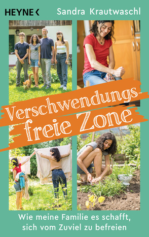 Verschwendungsfreie Zone von Krautwaschl,  Sandra