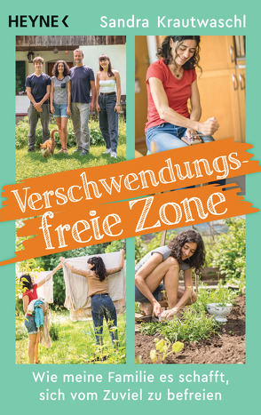 Verschwendungsfreie Zone von Krautwaschl,  Sandra