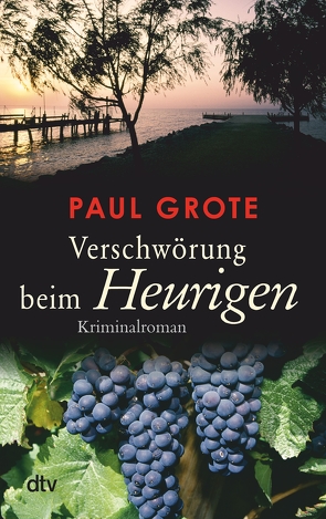 Verschwörung beim Heurigen von Grote,  Paul