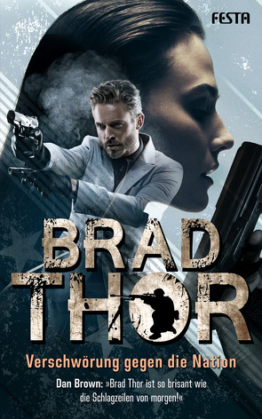 Verschwörung gegen die Nation von Thor,  Brad