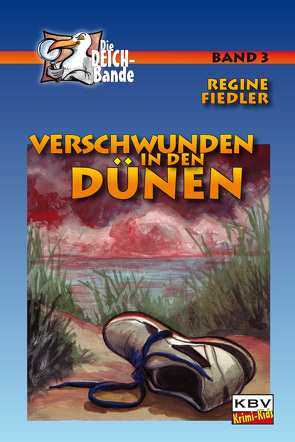 Verschwunden in den Dünen von Fiedler,  Regine