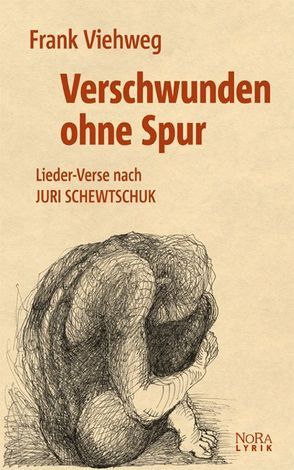 Verschwunden ohne Spur von Hegewald,  Heidrun, Viehweg,  Frank