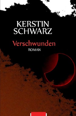 Double Project / Verschwunden von Schwarz,  Kerstin