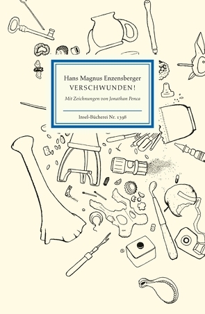 Verschwunden! von Enzensberger,  Hans Magnus, Penca,  Jonathan