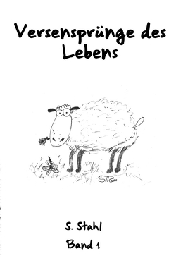 Versensprünge des Lebens von Stahl,  I., Stahl,  S., Wiehl,  J.