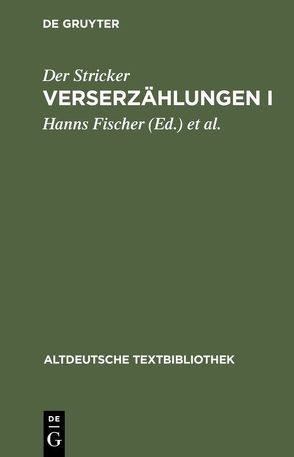 Verserzählungen I von Der Stricker, Fischer,  Hanns, Janota,  Johannes