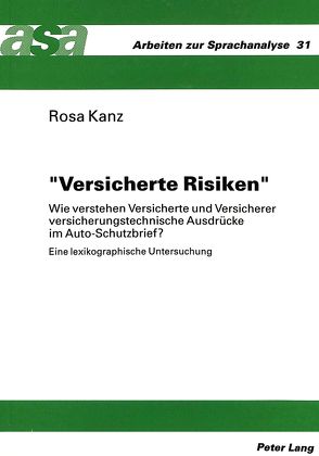 «Versicherte Risiken» von Kanz,  Rosa