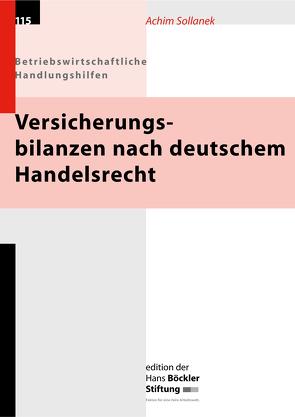 Versicherungsbilanzen nach deutschem Handelsrecht von Sollanek,  Achim