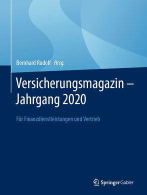 Versicherungsmagazin – Jahrgang 2020 von Rudolf,  Bernhard