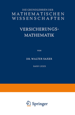 Versicherungsmathematik von Saxer,  Walter