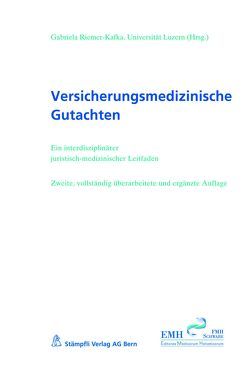 Versicherungsmedizinische Gutachten von Riemer-Kafka,  Gabriela