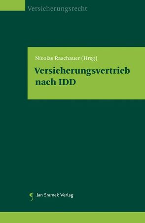 Versicherungsvertrieb nach IDD von Raschauer,  Nicolas