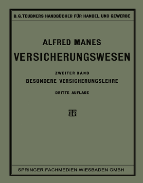 Versicherungswesen von Manes,  Alfred