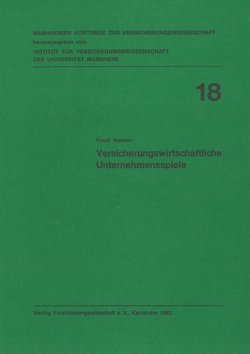 Versicherungswirtschaftliche Unternehmensspiele von Albrecht,  Peter, Hansen,  Knud, Lorenz,  Egon