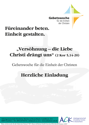 „Versöhnung − die Liebe Christi drängt uns“ (2 Kor 5,14−20)