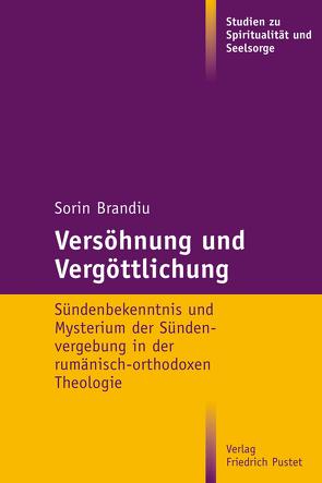 Versöhnung und Vergöttlichung von Brandiu,  Sorin