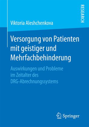 Versorgung von Patienten mit geistiger und Mehrfachbehinderung von Aleshchenkova,  Viktoria