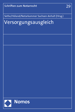 Versorgungsausgleich von Höland,  Armin, Notarkammer Sachsen-Anhalt, Sethe,  Rolf