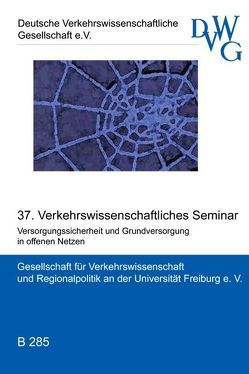 Versorgungssicherheit und Grundversorgung in offenen Netzen von Bullinger,  M., Knieps,  G, Marti,  M, Müller,  C., Niederprüm,  A, Schade,  U, Scheele,  U, Vanzetta,  J