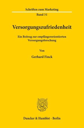 Versorgungszufriedenheit. von Finck,  Gerhard