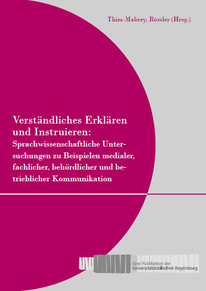 Verständliches Erklären und Instruieren von Thim-Mabrey,  Rössler