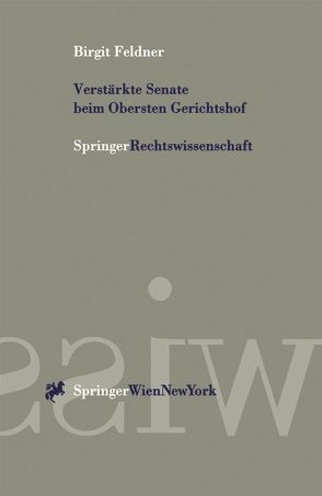 Verstärkte Senate beim Obersten Gerichtshof von Feldner,  Birgit