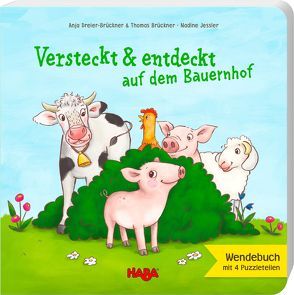 Versteckt und entdeckt auf dem Bauernhof von Brückner,  Thomas, Dreier-Brückner,  Anja, Jessler,  Nadine