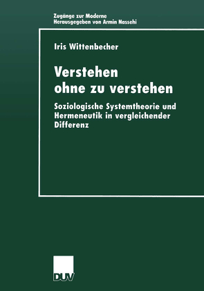 Verstehen ohne zu verstehen von Wittenbecher,  Iris