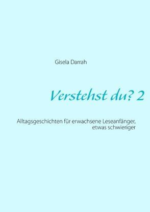 Verstehst du? 2, neu von Darrah,  Gisela