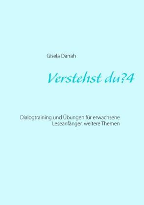 Verstehst du? 4, neu von Darrah,  Gisela