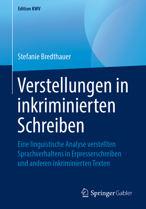 Verstellungen in inkriminierten Schreiben von Bredthauer,  Stefanie