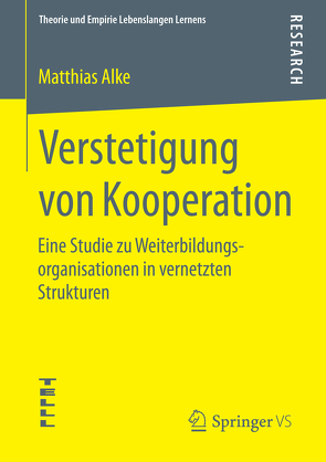 Verstetigung von Kooperation von Alke,  Matthias