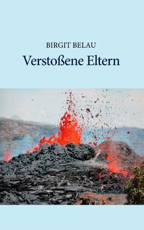 Verstoßene Eltern von Belau,  Birgit