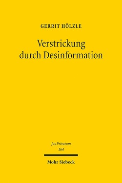 Verstrickung durch Desinformation von Hölzle,  Gerrit