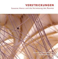 Verstrickungen von Fischer,  Soeren, Hanus,  Susanne, Kaufmann,  Sylke, Naumann,  Jörg