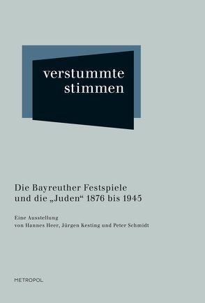 Verstummte Stimmen von Heer,  Hannes, Kesting,  Jürgen, Schmidt,  Peter