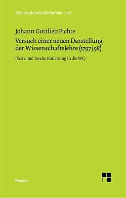 Versuch einer neuen Darstellung der Wissenschaftslehre von Baumanns,  Peter, Fichte,  Johann Gottlieb