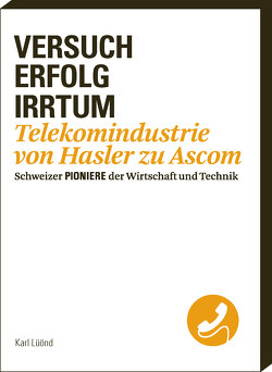 Versuch – Erfolg – Irrtum von Lüönd,  Karl