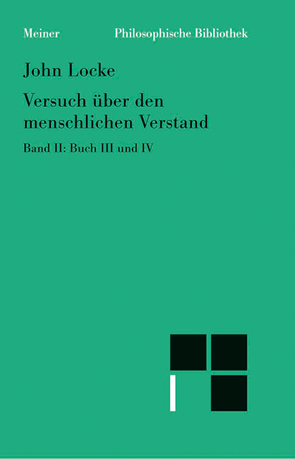 Versuch über den menschlichen Verstand. Band II von Brandt,  Reinhard, Locke,  John