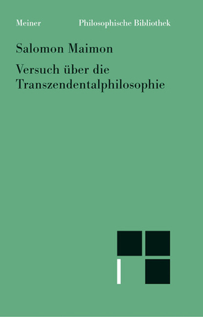 Versuch über die Transzendentalphilosophie von Ehrensperger,  Florian, Maimon,  Salomon