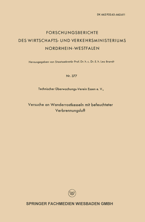 Versuche an Wanderrostkesseln mit befeuchteter Verbrennungsluft von Brandt,  Leo