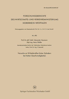 Versuche an Wirbelstraßen hinter Zylindern bei hohen Geschwindigkeiten von Naumann,  Alexander