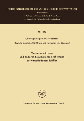 Versuche mit Funk- und anderen Navigationseinrichtungen auf verschiedenen Schiffen von Freiesleben,  Hans Christian