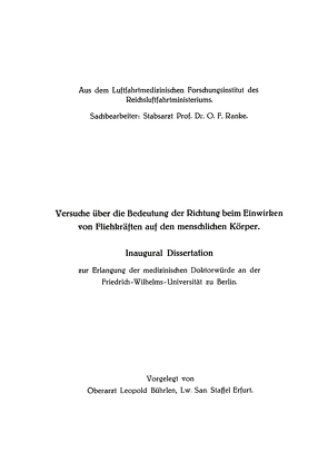 Versuche über die Bedeutung der Richtung beim Einwirken von Fliehkräften auf den menschlichen Körper von Bührlen,  Leopold