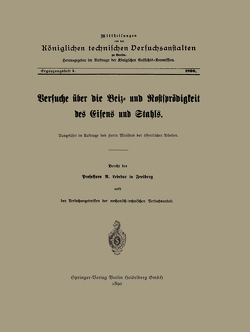 Versuche über die Beiz- und Rostsprödigkeit des Eisens und Stahls von Ledebur,  Adolf