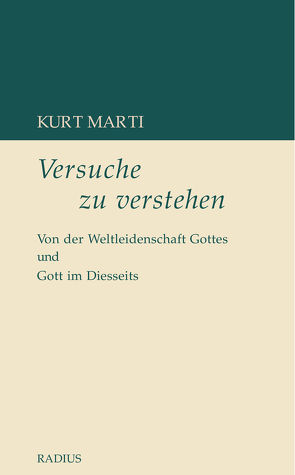 Versuche zu verstehen von Marti,  Kurt