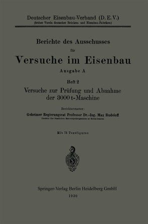 Versuche zur Prüfung und Abnahme der 3000 t-Maschine von Rudeloff,  Max